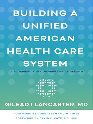 cover image of Building a Unified American Health Care System